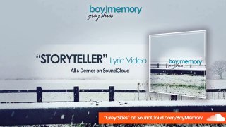 Boy Memory - Storyteller (Lyric)