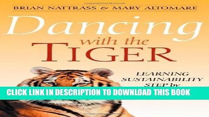 Dancing with the Tiger: Master Sustainable Living with The Natural Step 🌱