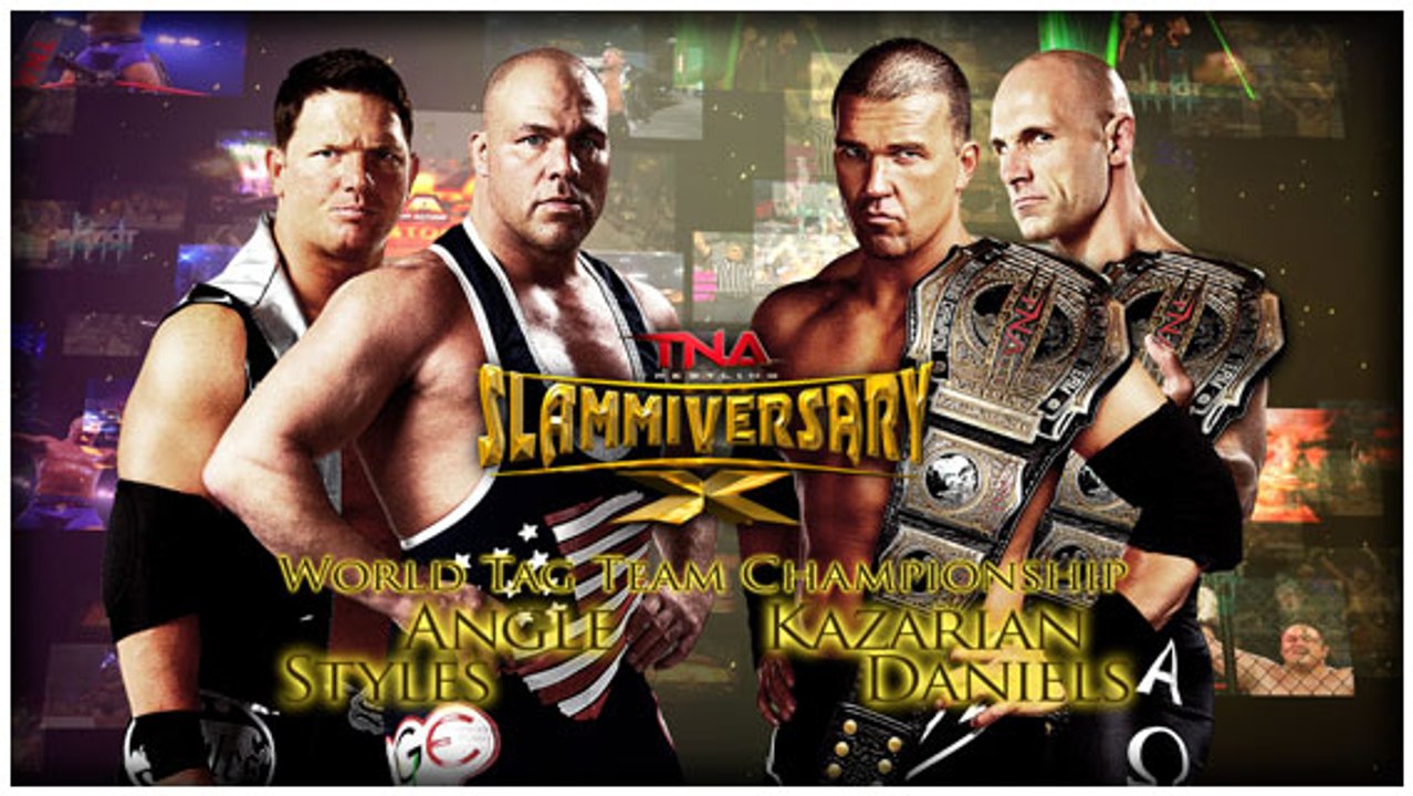 AJ Styles & Kurt Angle vs. Christopher Daniels & Kazarian-Slammiversary X (2012)