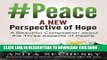 [PDF] #Peace - A New Perspective of Hope: A Beautiful Compilation about the Three Aspect of Peace
