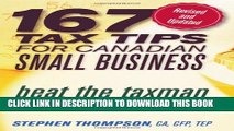 [PDF] 167 Tax Tips for Canadian Small Business: Beat the Taxman to Keep More Money in Your