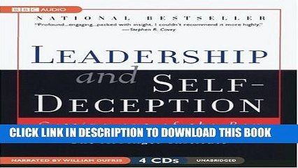 [PDF] Leadership and Self-Deception: Getting Out Of the Box Full Colection