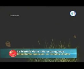 Extranormal-La niña estrangulada.