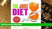 Big Deals  The Juice Diet: Lose Weight*Detox*Tone Up*Stay Slim   Healthy  Free Full Read Best Seller
