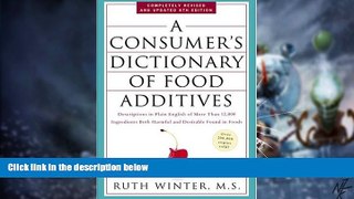 Big Deals  A Consumer s Dictionary of Food Additives: Descriptions in Plain English of More Than