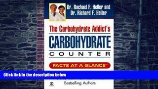 Big Deals  Carbohydrate Addict s Carbohydrate Counter  Best Seller Books Most Wanted