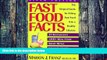 Big Deals  Fast Food Facts: Pocket Version: The Original Guide for Fitting Fast Food into a