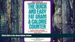Big Deals  The Quick and Easy Fat Gram   Calorie Counter  Best Seller Books Most Wanted