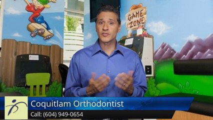 Coquitlam Orthodontist CoquitlamExcellentFive Star Review by Lisa S.