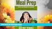 READ FREE FULL  Meal Prep: The Ultimate Guide on Prepping Quick and Healthy Meals for Weight Loss