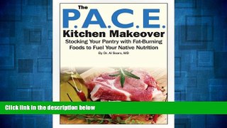 READ FREE FULL  P.A.C.E. Kitchen Makeover  READ Ebook Full Ebook Free