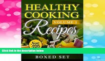 READ FREE FULL  Healthy Cooking Recipes: Clean Eating Edition: Quinoa Recipes, Superfoods and