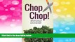 READ FREE FULL  Chop Chop!  Jumpstart a Healthy Lifestyle with Quick   Easy Vegan Dishes