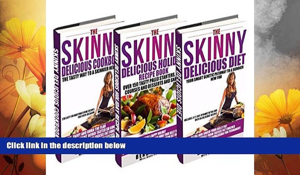 READ FREE FULL Paleo Diet Bundle: The Skinny Delicious PALEO Diet and Cookbooks (3 Books to