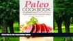 Big Deals  Paleo Cookbook - 25 Recipes for Paleo Solution containing Paleo Comfort Foods: A