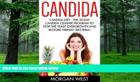 Must Have PDF  Candida: Candida Diet - The 30-Day Candida Cleanse Program To Stop The Yeast
