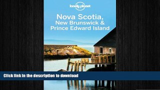 DOWNLOAD Nova Scotia, New Brunswick   Prince Edward Island, 2nd Edition (Travel Guide) READ NOW