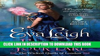 [PDF] Forever Your Earl: The Wicked Quills of London Popular Online