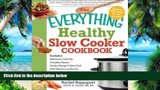 Big Deals  The Everything Healthy Slow Cooker Cookbook  Best Seller Books Best Seller