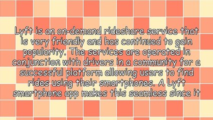 Lyft - What It Is And Its Benefits