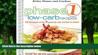 Big Deals  Better Homes and Gardens: Phase 1 Low-Carb Recipes  Free Full Read Best Seller
