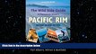 READ book  The Wild Side Guide to Vancouver Island s Pacific Rim, Revised Second Edition: Long