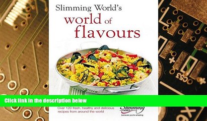 Big Deals  Slimming World: World of Flavours  Best Seller Books Most Wanted