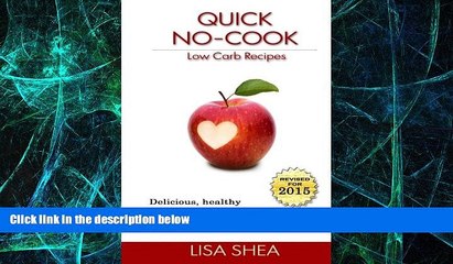 Big Deals  Quick No-Cook Low Carb Recipes  Free Full Read Best Seller