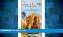 READ FREE FULL  Prevention s the Sugar Solution Cookbook: More Than 200 Delicious Recipes to