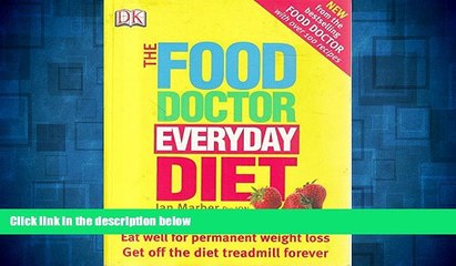 Must Have  THE FOOD DOCTOR EVERYDAY DIET.  READ Ebook Full Ebook Free