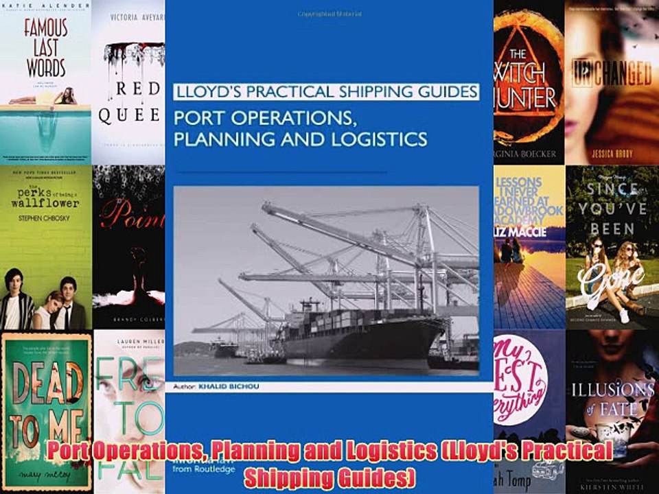 [PDF] Port Operations Planning and Logistics (Lloyd's Practical Shipping Guides) Full Colection