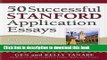 Read 50 Successful Stanford Application Essays: Get into Stanford and Other Top Colleges  PDF Online