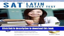Read SAT Subject Testâ„¢: Latin w/CD (SAT PSAT ACT (College Admission) Prep)  Ebook Free