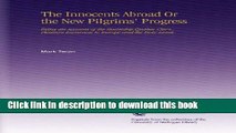 Read The Innocents Abroad Or the New Pilgrims  Progress: Being an Account of the Steamship Quaker