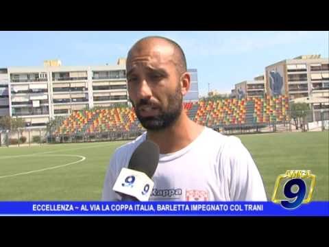 Eccellenza | Al via la Coppa Italia, Barletta impegnato col Trani