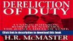 Read Dereliction of Duty : Johnson, McNamara, the Joint Chiefs of Staff, and the Lies That Led to