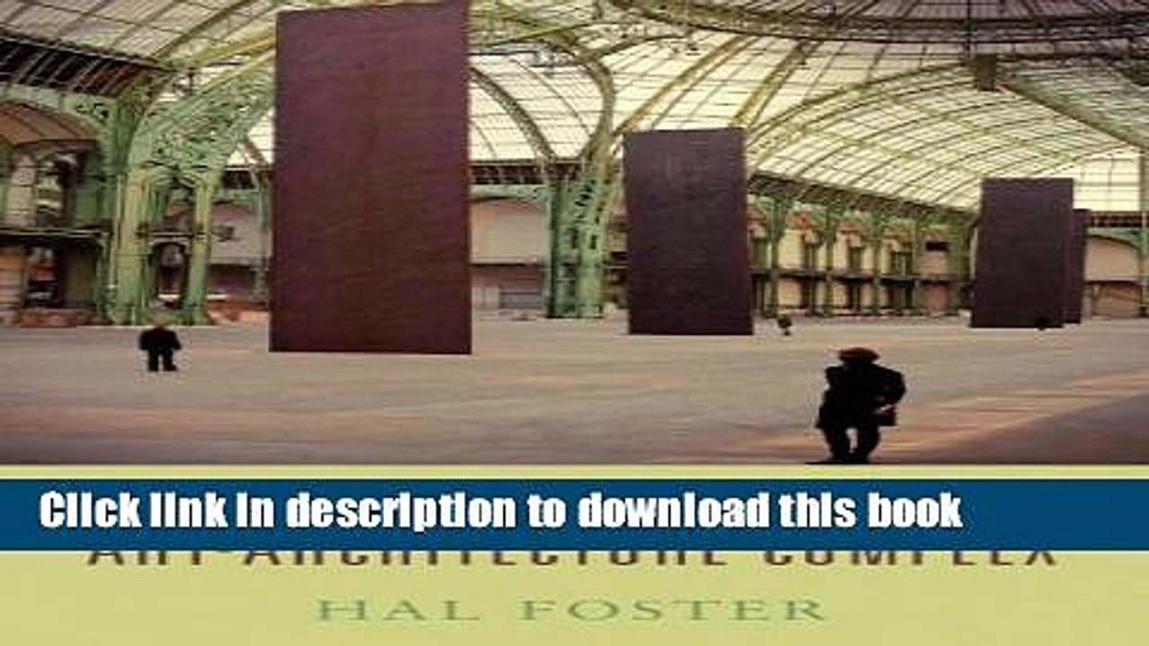Download The Art-Architecture Complex  Ebook Online