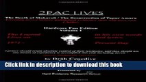 Read 2Pac Lives The Death of Makaveli / The Resurrection of Tupac Amaru (Volume 1)  PDF Online