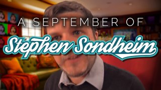 Who do you think you ARE! – A September of Sondheim (Vlog #3)