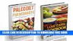 [New] Paleo Diet: Paleo Diet for Beginners and Low Carb Cookbook. Start Living the Paleo Lifestyle