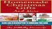 [PDF] Homemade Christmas Gifts and More - Frugal Christmas Gift Ideas For The Whole Family Popular