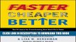 [PDF] Faster Cheaper Better: The 9 Levers for Transforming How Work Gets Done Popular Colection