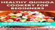 [New] Healthy Quinoa Cookery for Beginners (Food Matters) Exclusive Online
