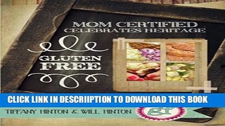 [New] Mom Certified Celebrate Heritage Exclusive Online