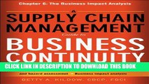[PDF] A Supply Chain Management Guide to Business Continuity, Chapter 6: The Business Impact