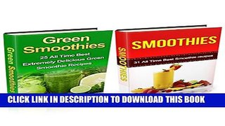 [New] Smoothie   Green Smoothie Box Set: 50 + Quick and Easy All Time Best Smoothie   Green
