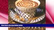 book online COFFEE:  The World S Great Recipes, Stories and Histories, 2012 Calendar
