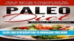 [New] Paleo Diet: Paleo for Beginners - How to Eat Like a Caveman and Get Leaner, Stronger and