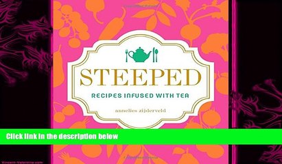 Download Video: complete  Steeped: Recipes Infused with Tea