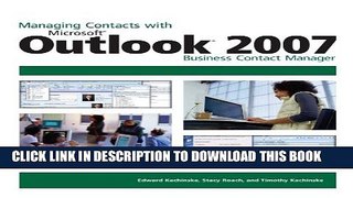 [PDF] Managing Contacts with Microsoft Outlook 2007: Business Contact Manager Popular Colection